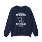 Site with Care Then Compare Crewneck