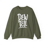 Dew Tell Crewneck