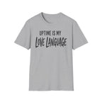 Uptime Is My Love Language T-Shirt