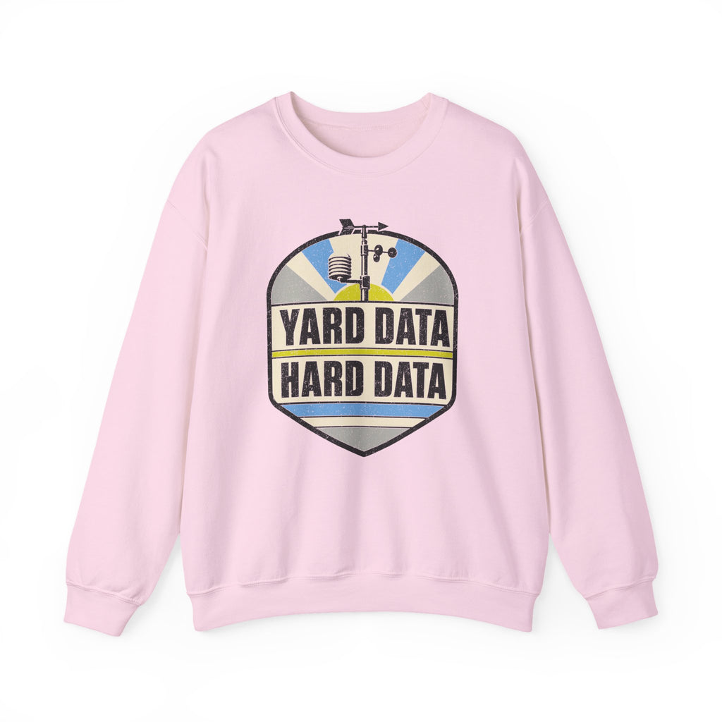 Yard Data Hard Data Crewneck
