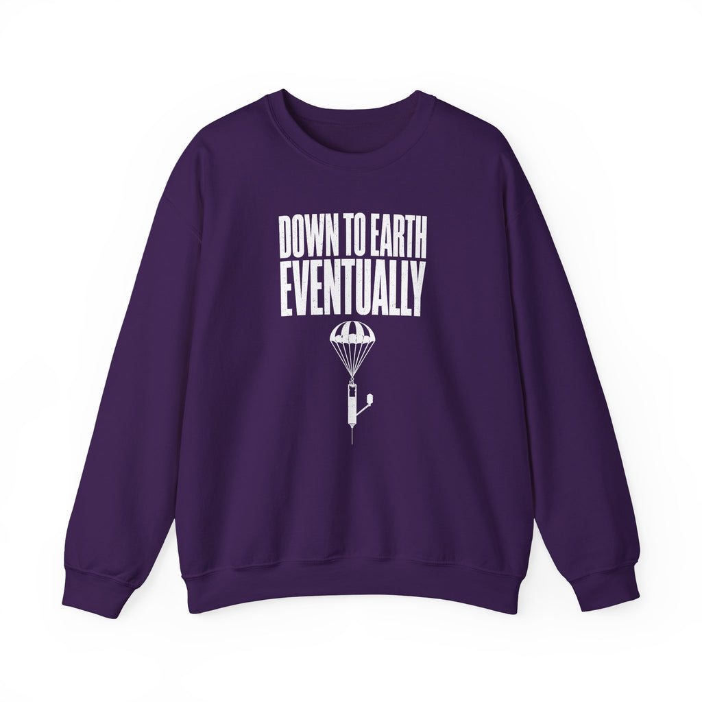 Down to Earth, Eventually Crewneck