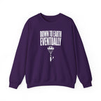 Down to Earth, Eventually Crewneck