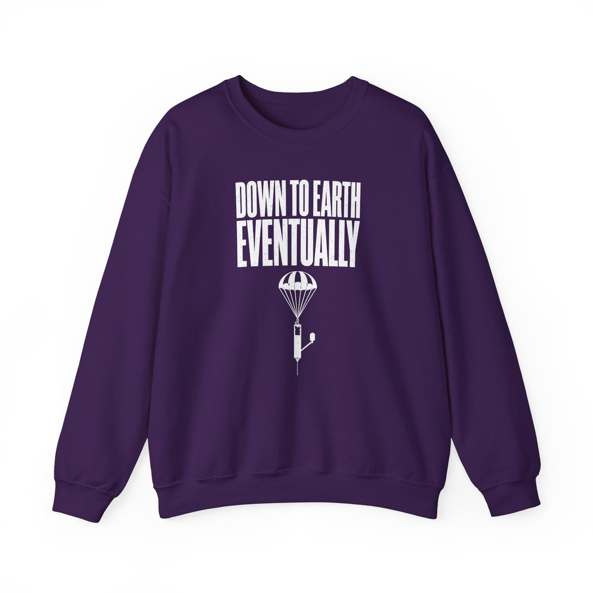 Down to Earth, Eventually Crewneck