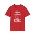 No Lapse in Judgment Just a Steep Lapse Rate T-Shirt