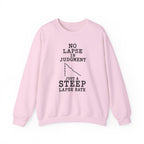 No Lapse in Judgment Just a Steep Lapse Rate Crewneck