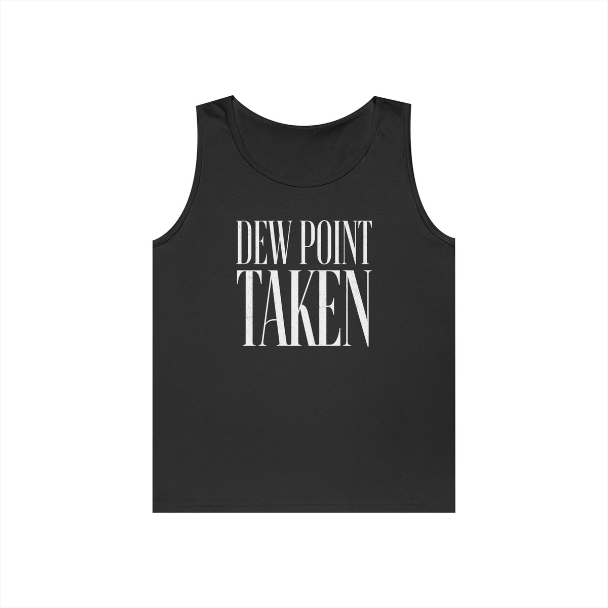 Dew Point Taken Tank Top
