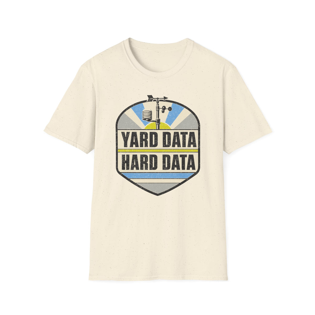 Yard Data Hard Data T-Shirt