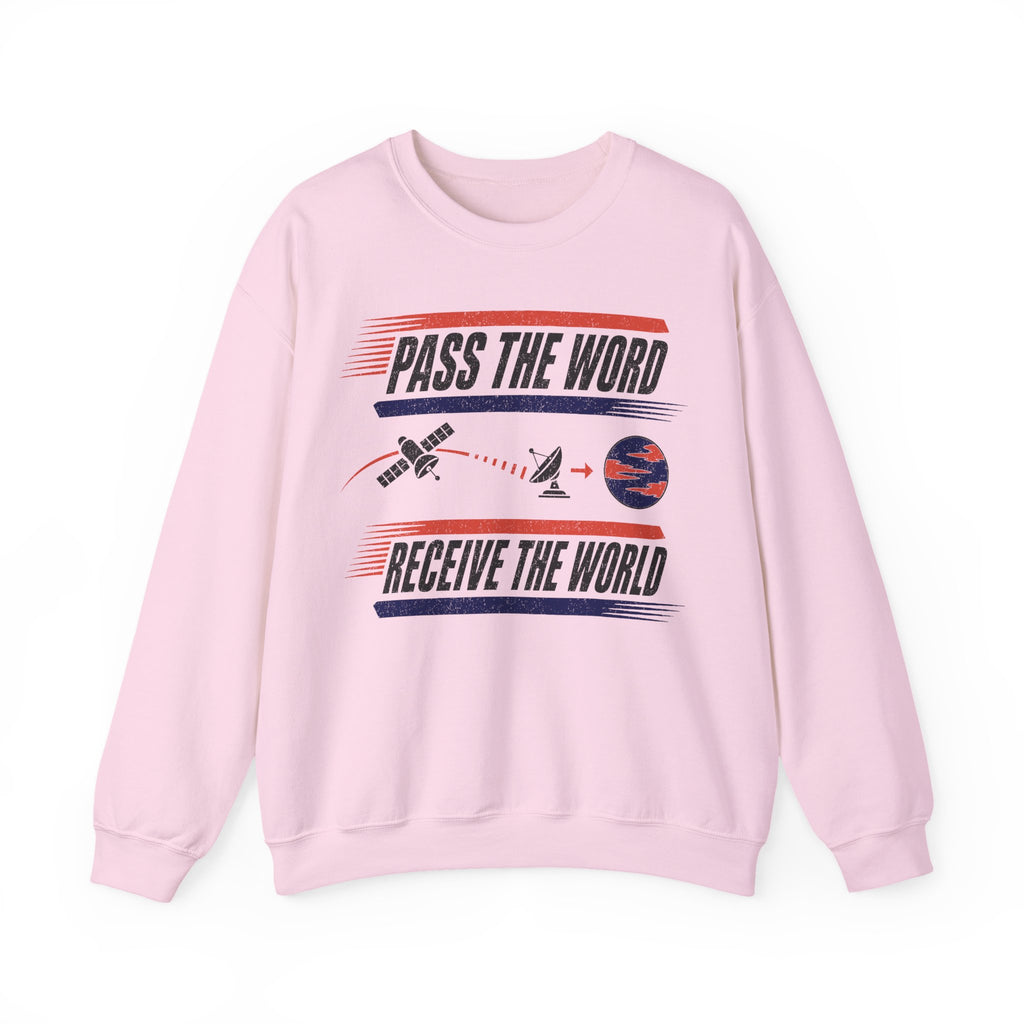 Pass the Word Receive the World Crewneck
