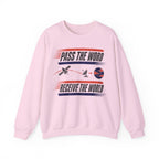 Pass the Word Receive the World Crewneck