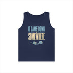 It Came Down Somewhere Tank Top