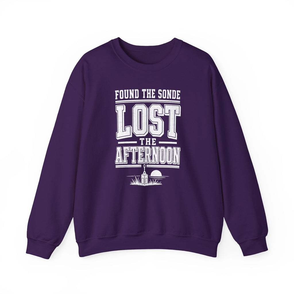 Found the Sonde Lost the Afternoon Crewneck