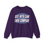 Site with Care Then Compare Crewneck