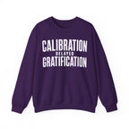 Calibration Delayed Gratification Crewneck