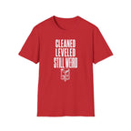 Cleaned Leveled Still Weird T-Shirt