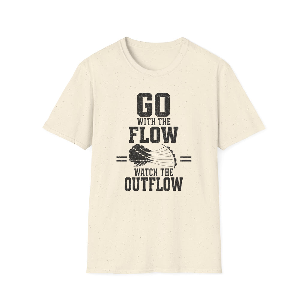 Go with the Flow Watch the Outflow T-Shirt