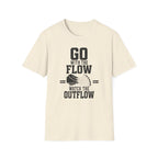 Go with the Flow Watch the Outflow T-Shirt