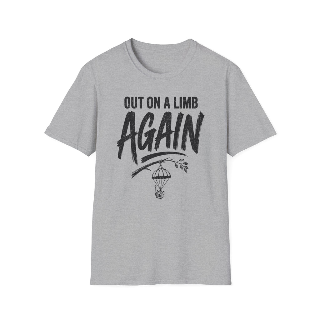 Out on a Limb Again T-Shirt