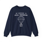 My Weekend Is Still Descending Crewneck