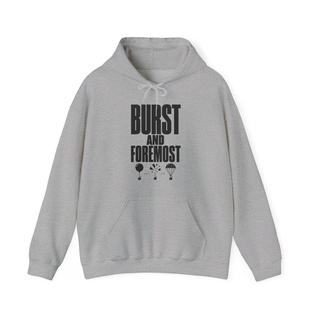 Burst and Foremost Hoodie