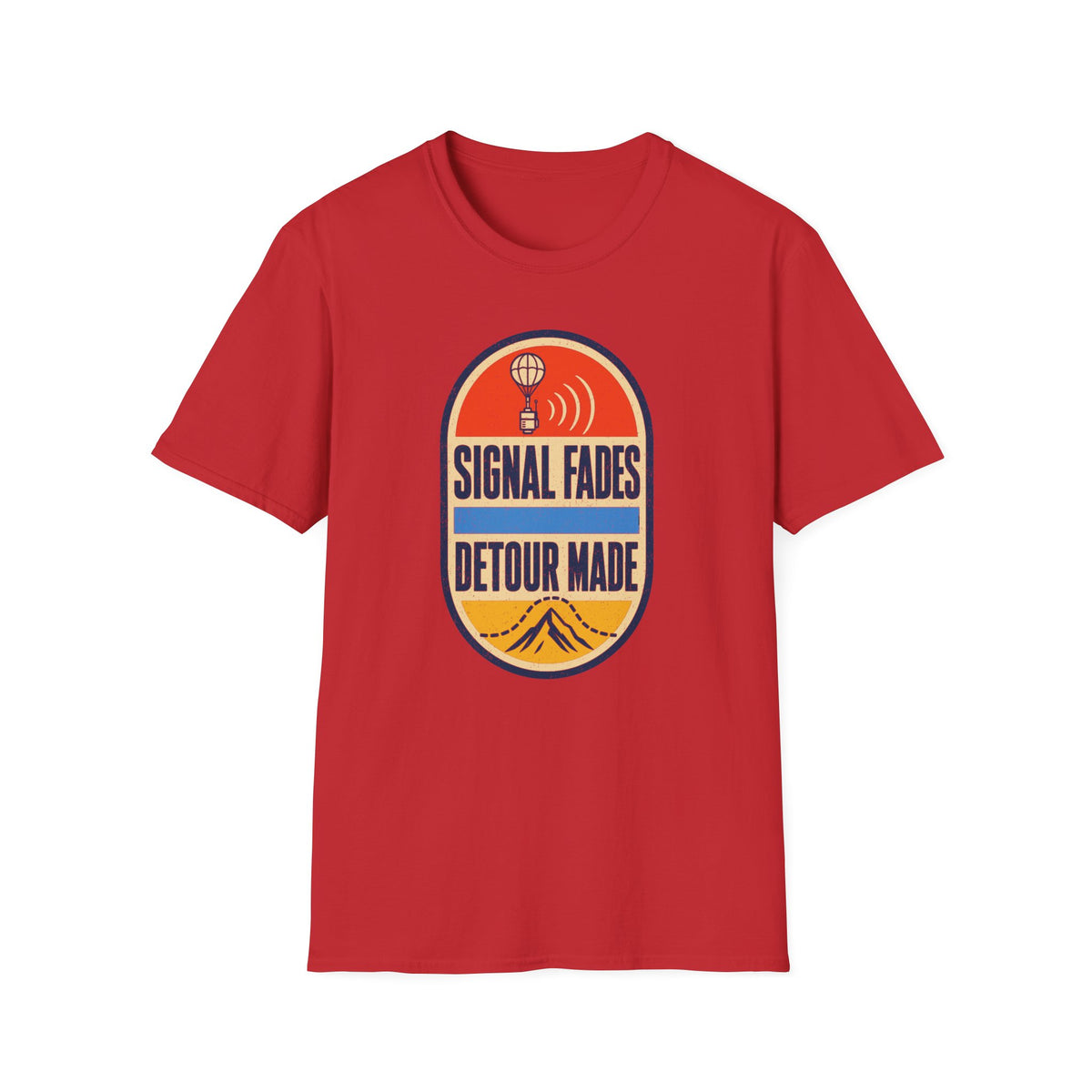 Signal Fades Detour Made T-Shirt