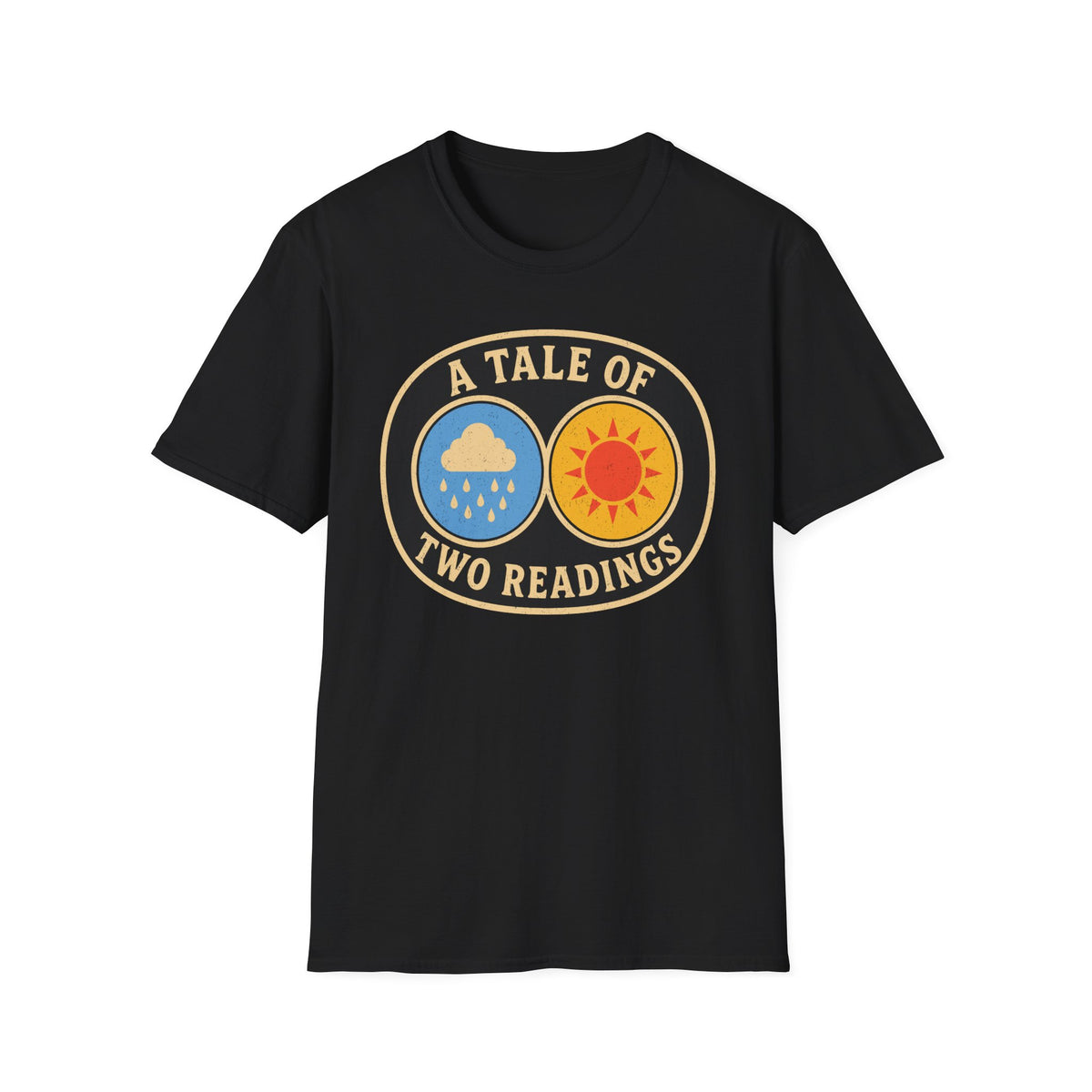 A Tale of Two Readings T-Shirt