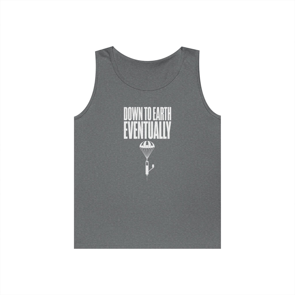 Down to Earth, Eventually Tank Top