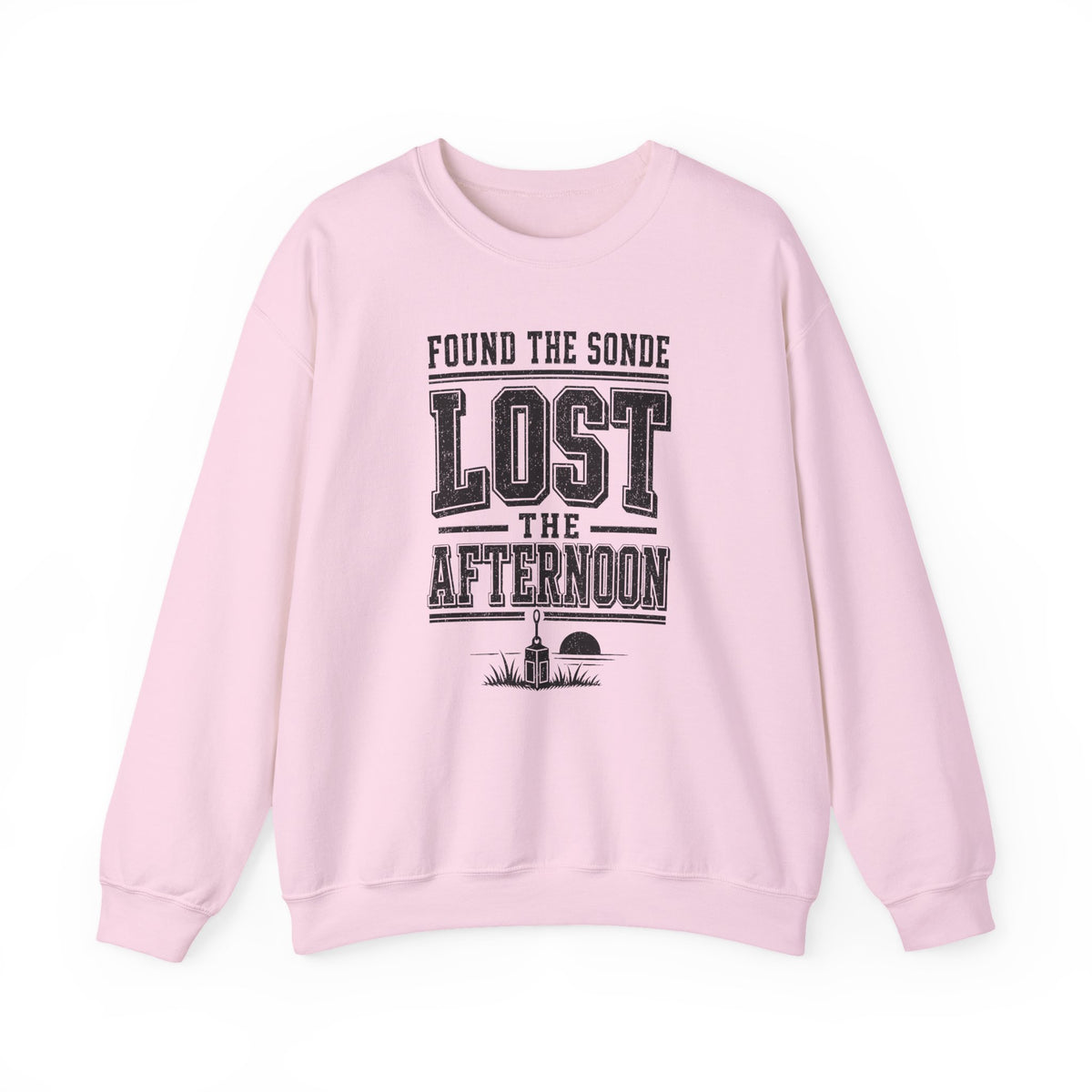 Found the Sonde Lost the Afternoon Crewneck