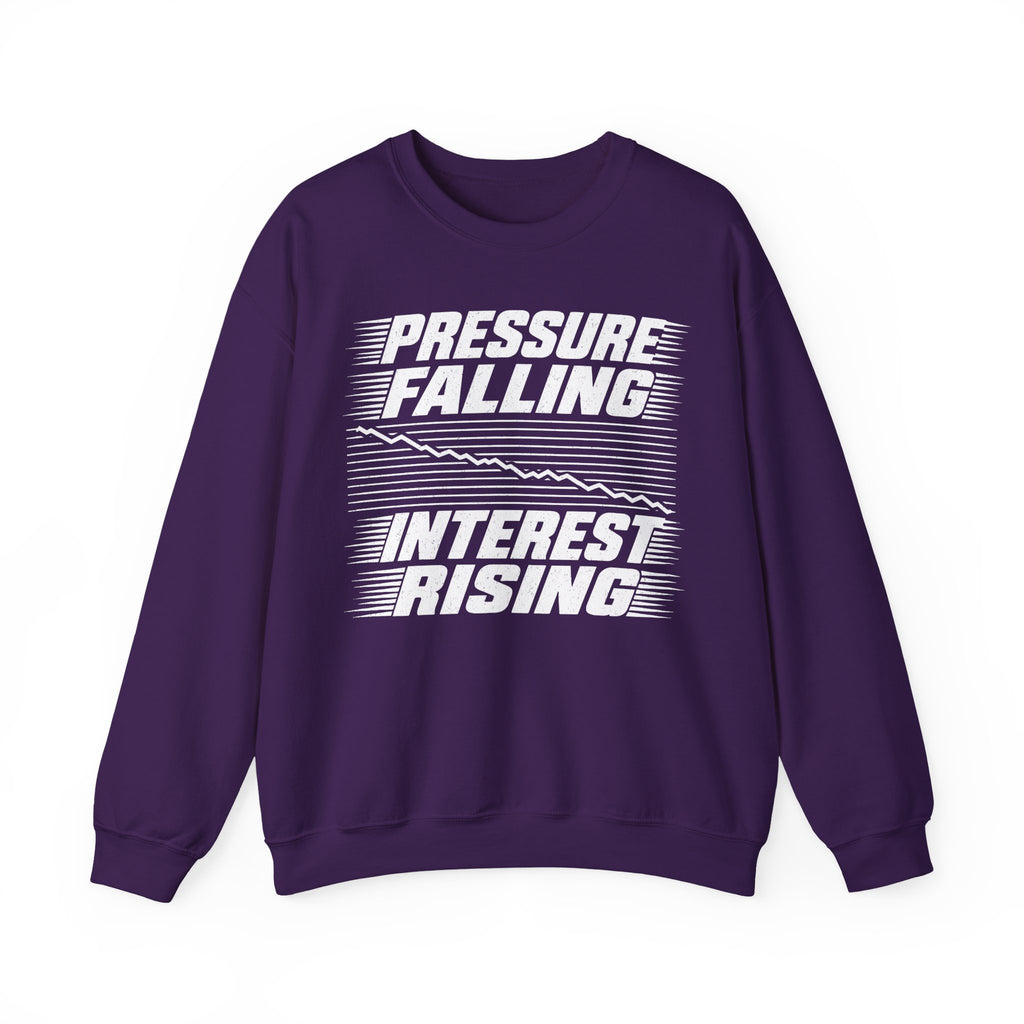 Pressure Falling Interest Rising Crewneck