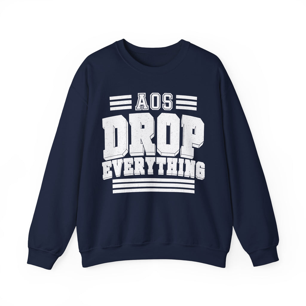 AOS Drop Everything Crewneck