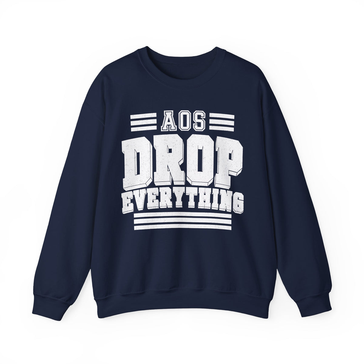 AOS Drop Everything Crewneck