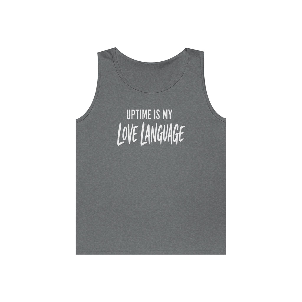 Uptime Is My Love Language Tank Top