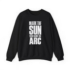 Mark the Sun Then Name the Arc Crewneck