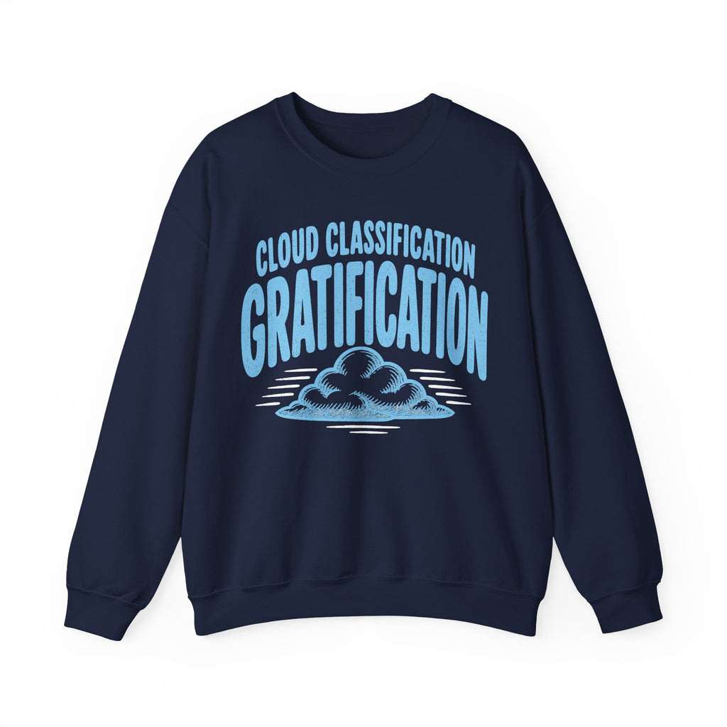 Cloud Classification Gratification Crewneck