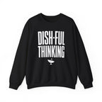 Dish-ful Thinking Crewneck