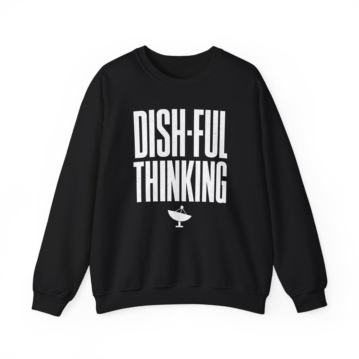 Dish-ful Thinking Crewneck
