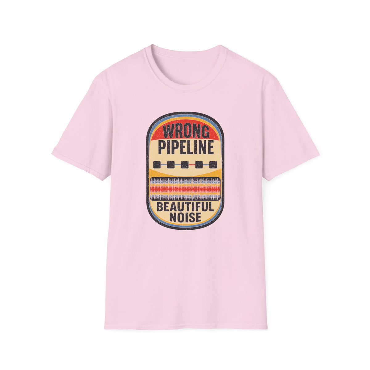 Wrong Pipeline Beautiful Noise T-Shirt