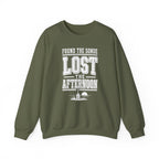 Found the Sonde Lost the Afternoon Crewneck