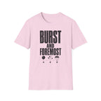 Burst and Foremost T-Shirt