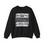 Pressure Falling Interest Rising Crewneck