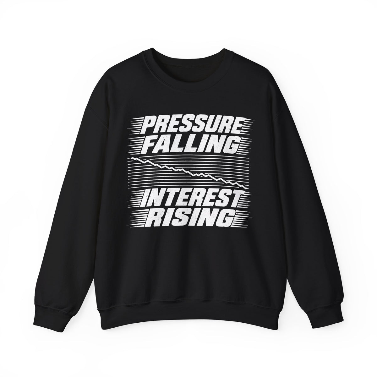 Pressure Falling Interest Rising Crewneck