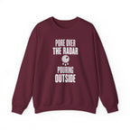 Pore over the Radar Pouring Outside Crewneck