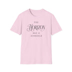 The Horizon Has a Schedule T-Shirt
