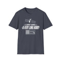 A Brief Signal a Very Long Hobby T-Shirt
