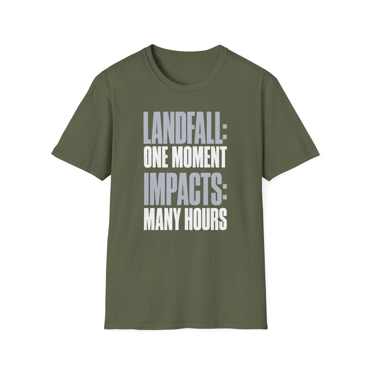 Landfall: One Moment Impacts: Many Hours T-Shirt