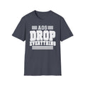 AOS Drop Everything T-Shirt