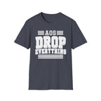 AOS Drop Everything T-Shirt