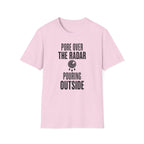 Pore over the Radar Pouring Outside T-Shirt