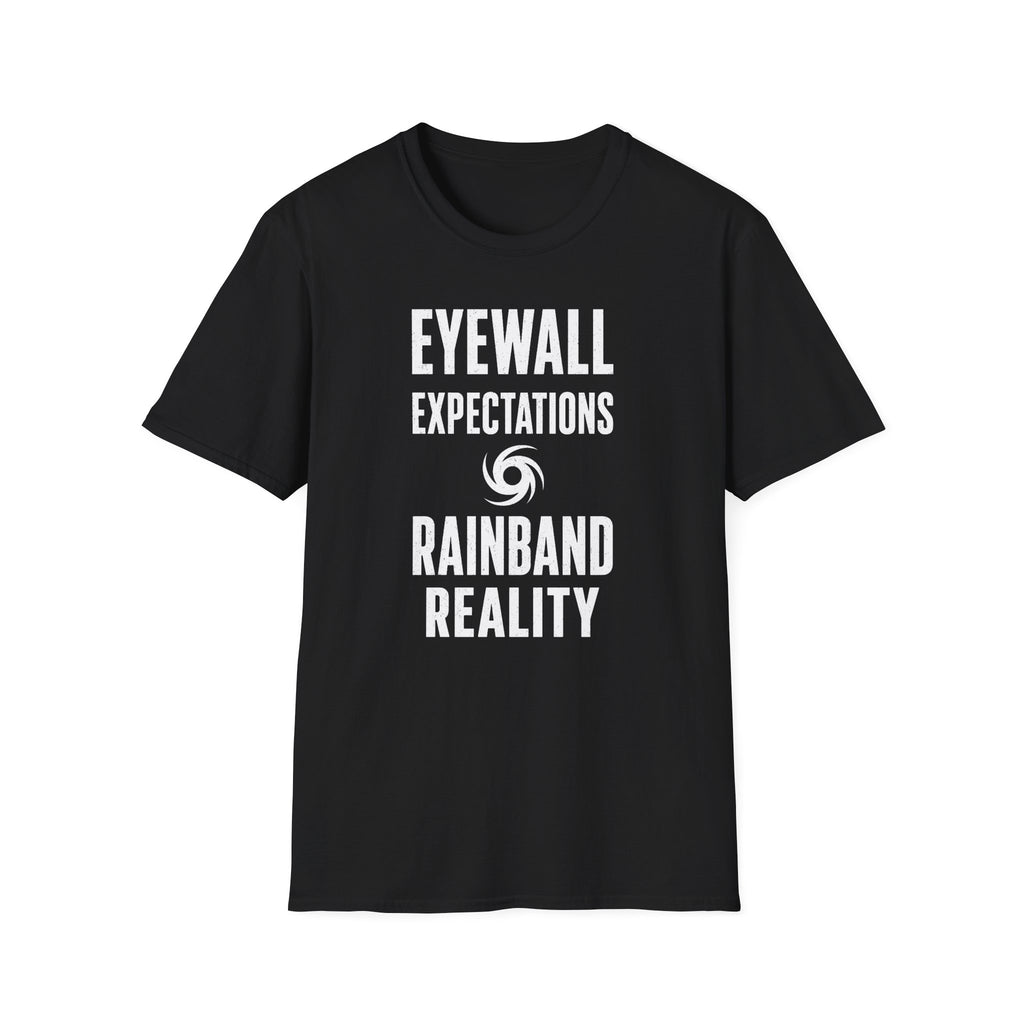 Eyewall Expectations Rainband Reality T-Shirt