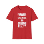 Eyewall Expectations Rainband Reality T-Shirt