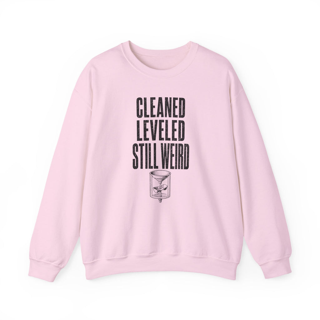 Cleaned Leveled Still Weird Crewneck